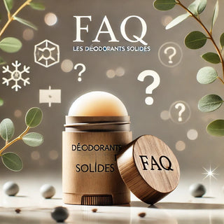 Top 5 des Questions Fréquentes sur les Déodorants Solides