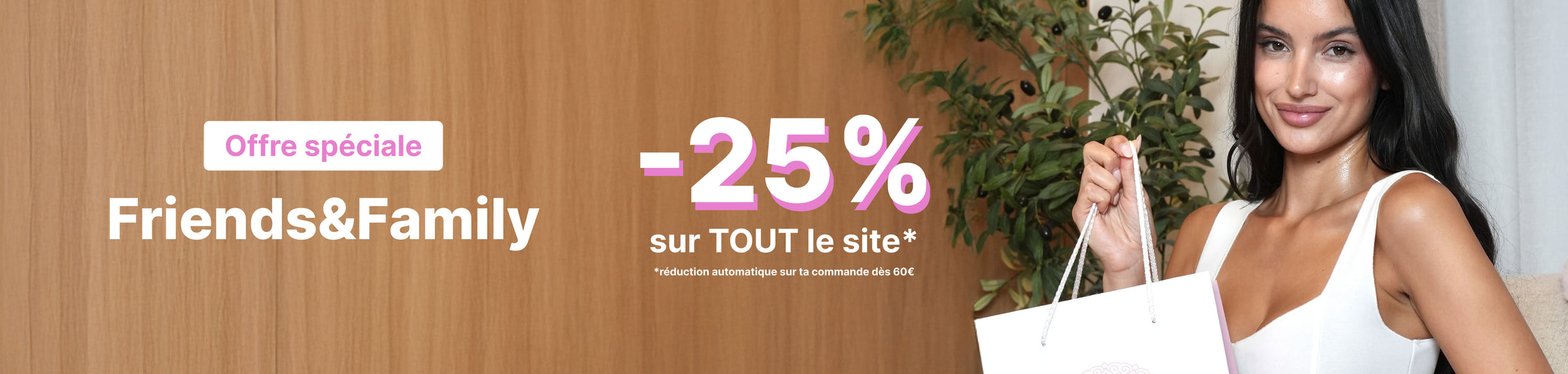 Derniers jours de l'été -25% sur tout le site
