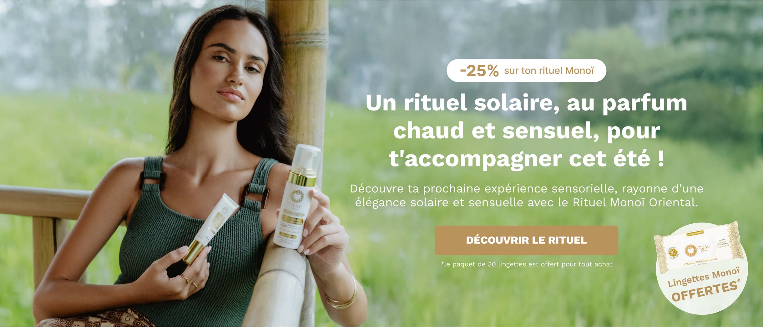 Un rituel solaire monoï oriental